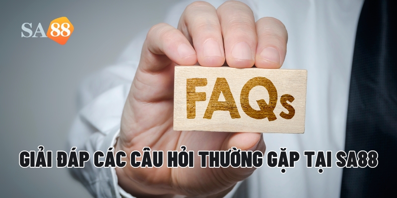 faq cau hoi thuong gap sa88